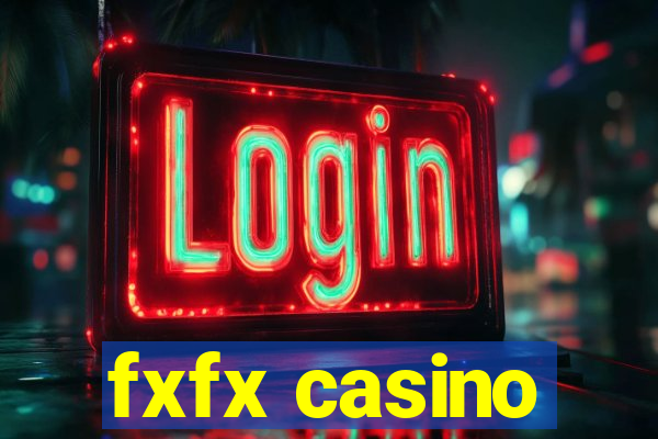 fxfx casino